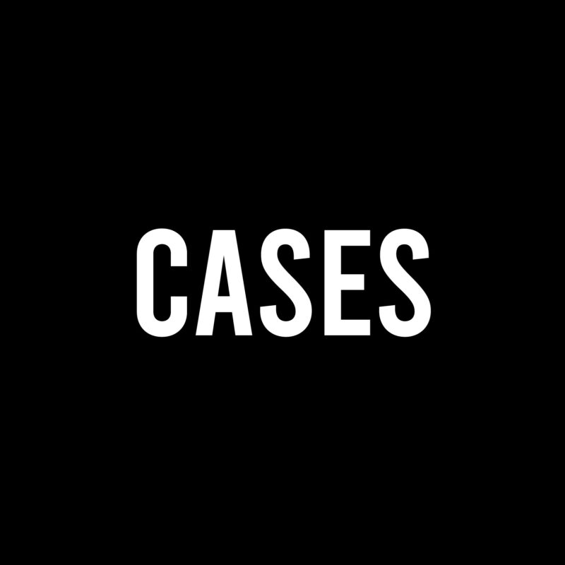 Cases